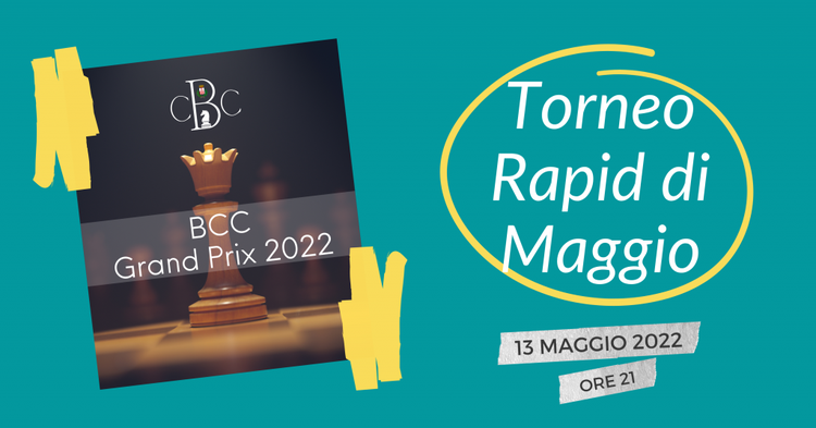 Torneo rapid - 13 maggio 2022